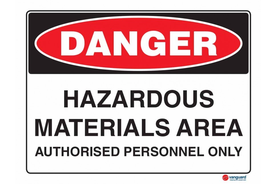 ACM Danger Sign - Hazardous Materials Area - Vanguard NZ